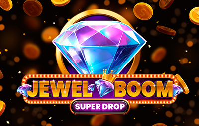 Jewel Boom Super Drop